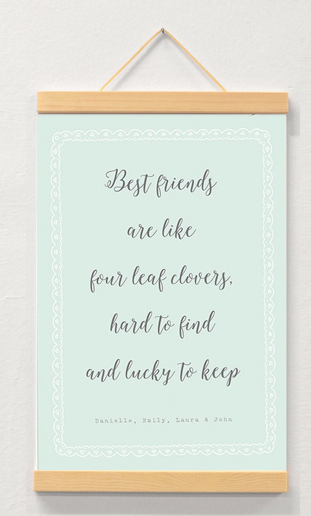 Personalized Best Friend Quote Print, Friendship Gift displayed in a wooden magnetic hanger