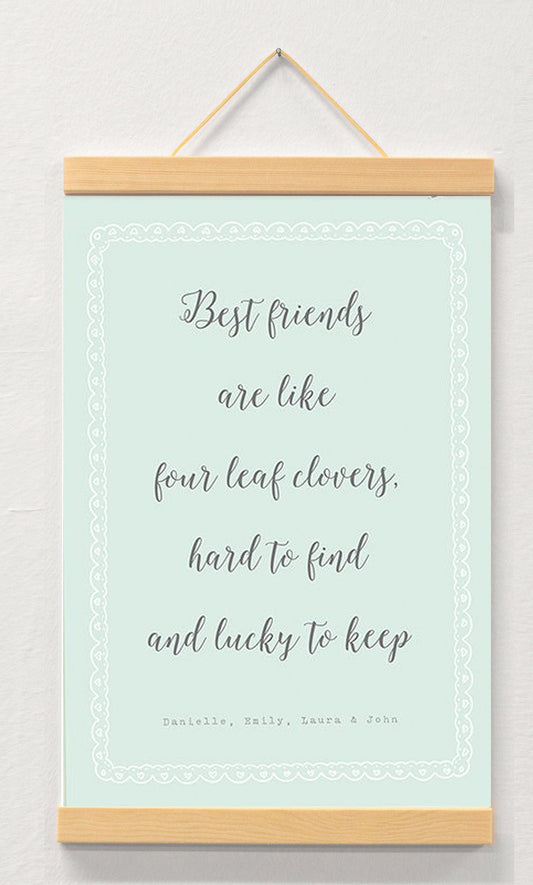 Personalized Best Friend Quote Print, Friendship Gift displayed in a wooden magnetic hanger