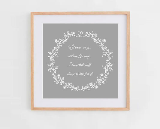 Best Friend Quote Print | Personalized Friendship Gift